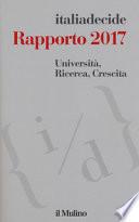 Università, ricerca, crescita. Rapporto 2017