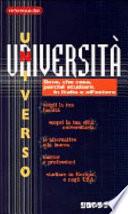Universo università. Dove, che cosa, perché studiare. In Italia e all'estero