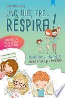 Uno, due, tre... respira!