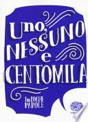 Uno, nessuno e centomila da Luigi Pirandello