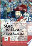 Uno, nessuno e centomila