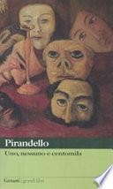 Uno, nessuno e centomila