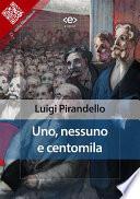 Uno, nessuno e centomila