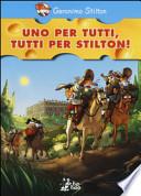 Uno per tutti, tutti per Stilton!
