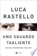 Uno sguardo tagliente