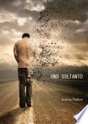 Uno soltanto