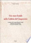 Uno stato feudale nella Calabria del Cinquecento