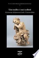 Uno studio e i suoi scultori