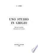 Uno studio in grigio