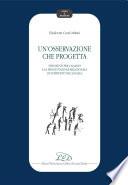 Un’osservazione che progetta