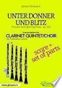 Unter Donner und Blitz - Clarinet quintet/choir score & parts