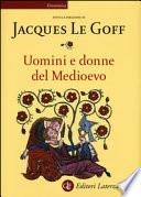 Uomini e donne del Medioevo