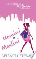 Uomini e Martini