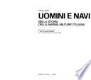 Uomini e navi nella storia della marina militare italiana
