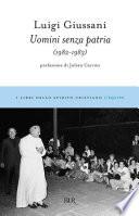 Uomini senza patria (1982-1983)