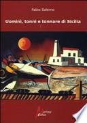 Uomini, tonni e tonnare di Sicilia