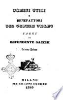 Uomini utili e benefattori del genere umano saggi di Defendente Sacchi