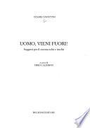 Uomo, vieni fuori!