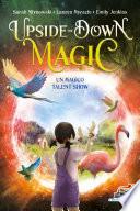 Upside down magic 3 - Un magico Talent Show