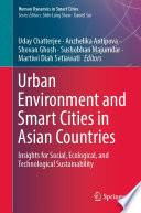 Urban Environment and Smart Cities in Asian Countries