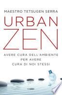 Urban zen