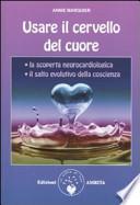 Usare il cervello del cuore