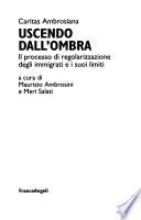 Uscendo dall'ombra