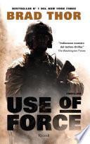 Use of force