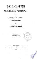 Usi e costumi, credenze e pregiudizi del popolo siciliano
