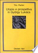 Utopia e prospettiva in György Lukács