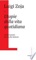 Utopie della vita quotidiana