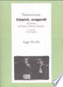 Utopisti, esagerati