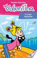 V come Valentina