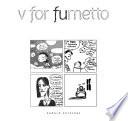 V for fumetto. Laboratorio creativo di fumetto sperimentale