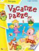 Vacanze pazze