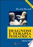 Vademecum di diagnosi e terapia pediatrica