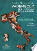 Vademecum per i mecenati della cultura