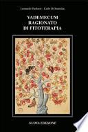Vademecum ragionato di fitoterapia