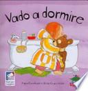 Vado a dormire
