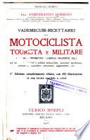 Vadomecum-ricettario del motociclista tourista o militare ...