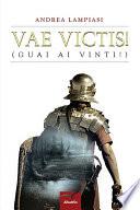 Vae Victis!