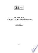Vagamondo. Turismi e turisti in Sardegna