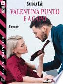 Valentina punto e a capo