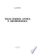 Valle d'Aosta antica e archeologica