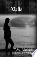 Valle : Libro 2 Della Serie Heku