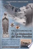 Valsavarenche & la Madonnina del Gran Paradiso