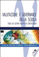 Valutazione e governance della scuola. Verso un sistema valutativo context-based