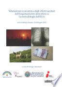 Valutazione economica degli effetti sanitari dell’inquinamento atmosferico: la metodologia dell’EEA