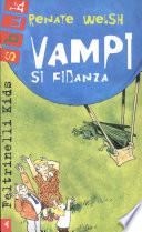 Vampi si fidanza