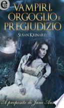 Vampiri, orgoglio e pregiudizio (eLit)